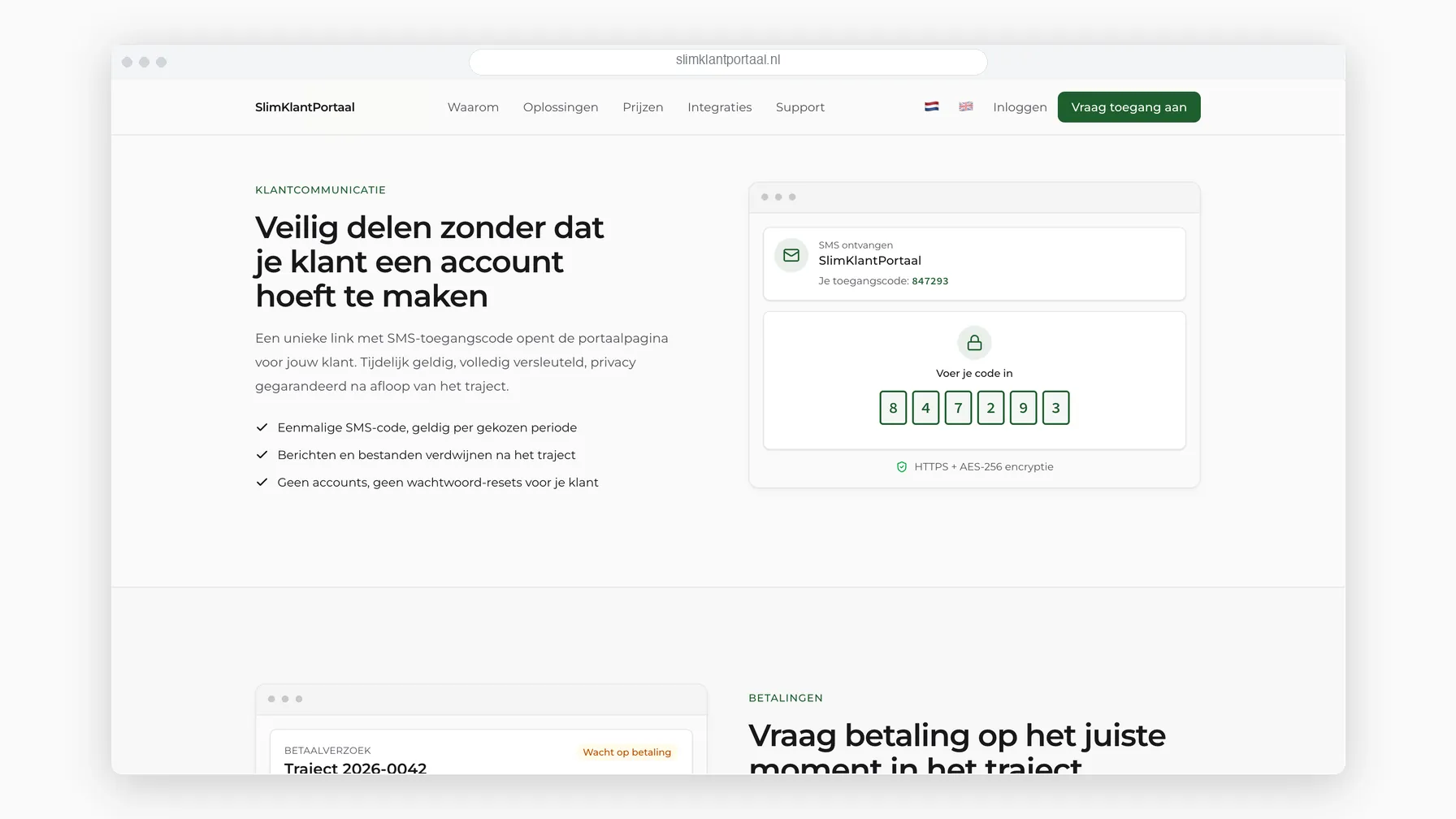Delen zonder dat de klant een account maakt: een sms met toegangscode en het codeveld ernaast